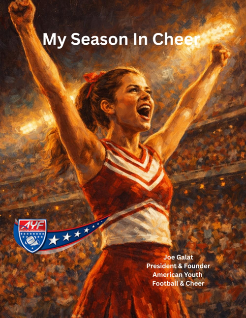 My Season In Cheer By Joe Galat American Youth Football And Cheer